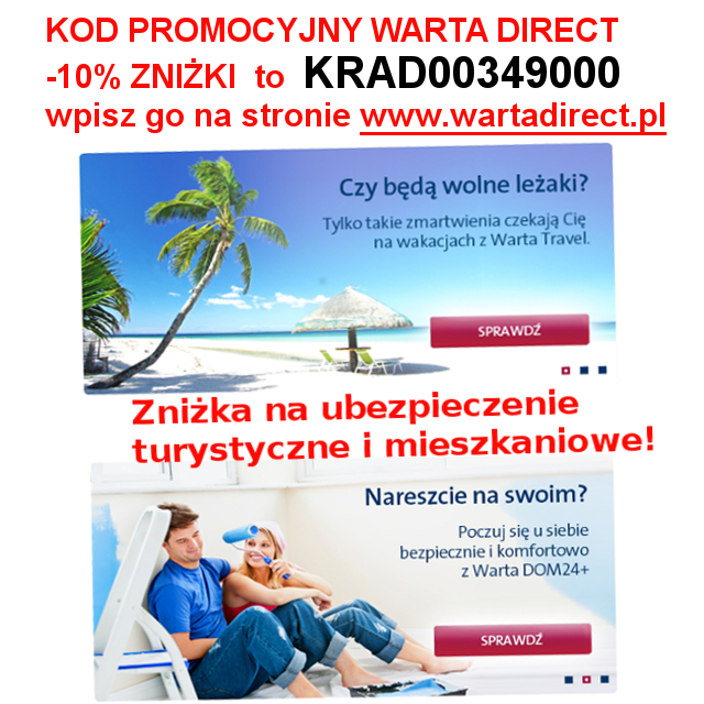 Kod Promocyjny Warta Direct 10% zniÅ¼ki na ubezpieczenie turystyczne Warta Travel i Warta Dom na www.wartadirect.pl